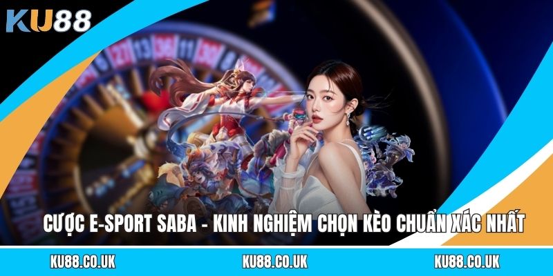 Cược E-sport SABA